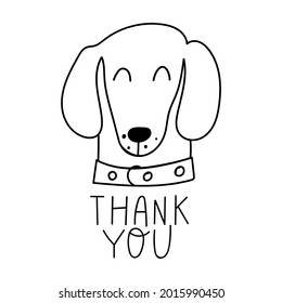 Smiling face of dachshund with words - thank you. Outline vector illustration on white background.