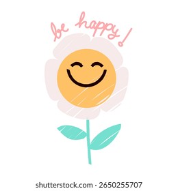 Smiling flower emoji with motivational text "Be Happy" in a fun cartoon style. Drawing for posters, mental health campaigns or apparel prints
