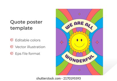 Smiling funny yellow sun beams character quote poster template groovy vector illustration with award rainbow place for text. Happy summer joyful motivational phrase with striped contoured design