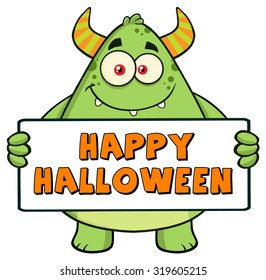 Smiling Horned Green Monster Cartoon Character Holding Happy Halloween Sign. Vector Illustration Isolated On White