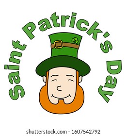 Smiling leprechaun head with red beard and cylinder hat. The inscription located in a circle. Element for Saint Patrick`s day decoration in cartoon  flat style