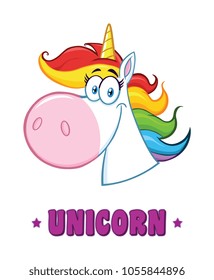 Smiling Magic Unicorn Head Cartoon Mascot Character. Vector Illustration Isolated On White  Background With Text