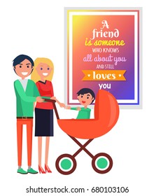 Smiling parents with small son in red cart isolated on white with big banner having written quote about friendship vector illustration