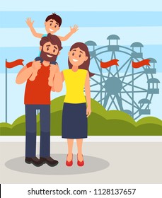 Smiling parents standing together, little son sitting on fathers shoulders, family posing on the background of ferris wheel in amusement park vector Illustration