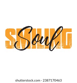 smiling soul text on white background.