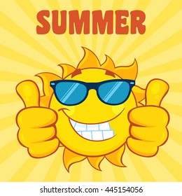 Smiling Sun Cartoon Mascot Character With Sunglasses Giving A Double Thumbs Up. Vector Illustration With Yellow Sunburst Background And Text Summer