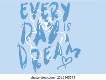 Smiling teddy bear emoji face drawing. Typography text. Vector illustration design for fashion graphics, t shirt prints.