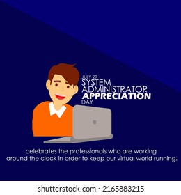 A Smiling Teenager Working In Front Of His Laptop As A System Administrator With Bold Text And Sentences On Dark Blue Background, System Administrator Appreciation Day July 29