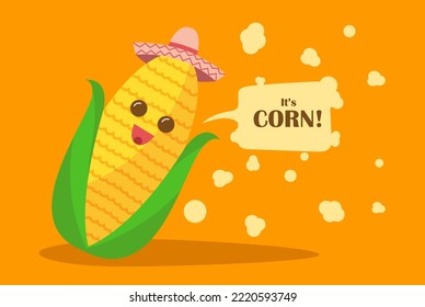 Smiling yellow corn vegetable chracter in a traditional Mexican hat Sombrero. Corn seeds dropping and flying around. Text message cloud with copyspace. Vector Illustration isolated white background.