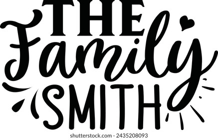 The Smith Family, Family Design