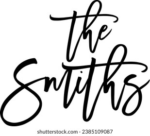 The Smiths brush family name cut file vector design