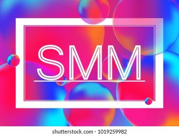 SMM letters marketing concept vector illustration on Neon color balls background with white frame. Abstract colorful 3D.