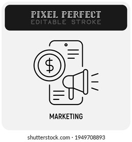 SMM management thin line icon: smartphone with megaphone and dollar coin. Digital strategy. Pixel perfect, ediatble stroke. Vector illustration. 