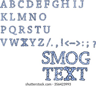 Smog letters.