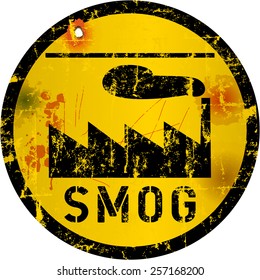 smog warning sign, grungy style, vector illustration