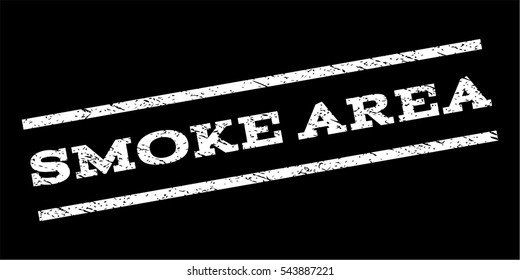 Smoke Area watermark stamp. Text tag between parallel lines with grunge design style. Rubber seal stamp with dirty texture. Vector white color ink imprint on a black background.