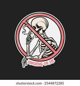 smoke or die logo design illustration