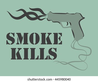 Smoke kills poster. Smoking harm concept. Gun with fume. Vector illustration.