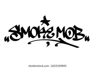 Etiqueta de graffiti "Smoke Mob" en estilo atrevido de arte callejero. Letras dibujadas a mano con un ambiente urbano y vanguardista, perfectas para la cultura cannábica, diseños de ropa urbana, temas stoner y proyectos de arte digital de alta energía