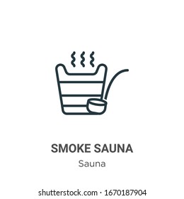 Smoke sauna outline vector icon. Thin line black smoke sauna icon, flat vector simple element illustration from editable sauna concept isolated stroke on white background