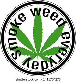 Smoke weed every day logo. 