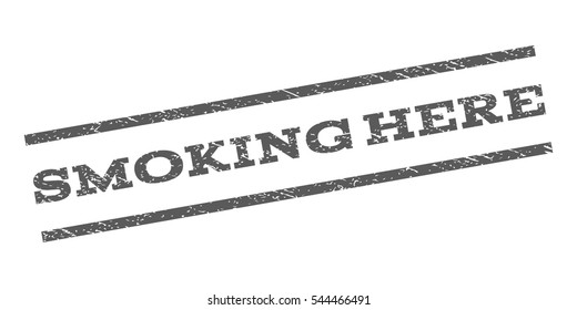 Smoking Here watermark stamp. Text tag between parallel lines with grunge design style. Rubber seal stamp with dust texture. Vector grey color ink imprint on a white background.