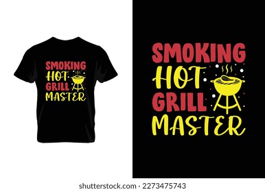 Smoking Hot Grill Master BBQ vector typography t-shirt design. Perfect for print items and bags, posters, cards, vector illustration.