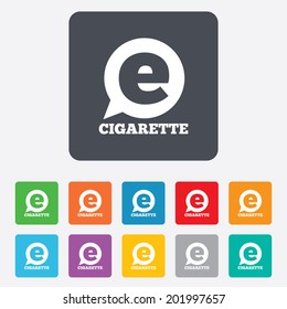 Smoking sign icon. E-Cigarette symbol. Electronic cigarette. Rounded squares 11 buttons. Vector