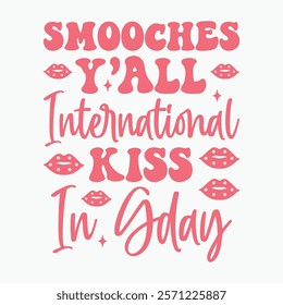 Smooches yall international kiss in gday retro t shirt design