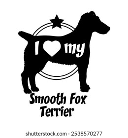 Smooth Fox Terrier dog silhouette, i love my dog,  dog, dog breeds, logo, vector, silhouette, animal, illustration, icon, sign, black, pet,