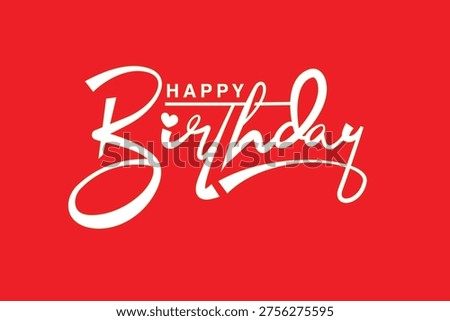 Smooth Happy Birthday red Text abstract isolated. Cursive happy birthday typography. Vector Illustration. 