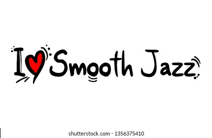 Smooth Jazz Music Style Love