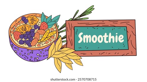 Smoothie bowl healthy fruits nuts leaves wooden sign colorful design