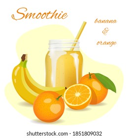 Smoothie Flyer, Banana And Orange. Fresh Fruits, Healthy Food, Detox, Vegan Concept. Isolated Vector Illustration.