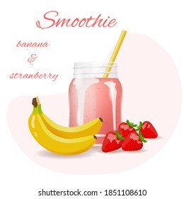 Smoothie Flyer, Banana And Strawberry. Fresh Fruits, Healthy Food, Detox, Vegan Concept. Isolated Vector Illustration.