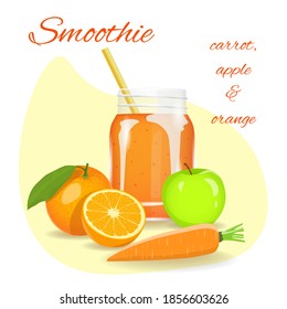 Smoothie Flyer. Carrot, Apple And Orange. Fresh Fruits, Natural Food, Detox, Healthy Eating, Vegan Concept.  Isolated Vector Illustration.