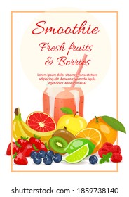 Smoothie with fresh fruits and berries. Fresh fruits, Natural food, Detox, Healthy eating, Vegan concept. A4 vector illustration for poster, banner, flyer, menu, cover, advertising.