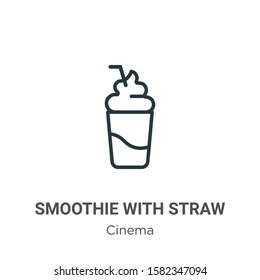 Smoothie with straw outline vector icon. Thin line black smoothie with straw icon, flat vector simple element illustration from editable cinema concept isolated on white background