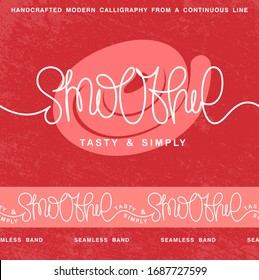 Smoothie. Tasty and simply.Continuous linear calligraphy label and seamless ribbon with minimalistic inscription composition. Vector one line handwritten badge