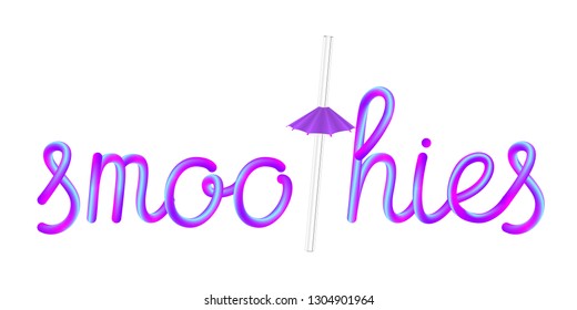 smoothies calligraphic colorful hand-drawn lettering text with reusable transparent glass drinking straw and violet umbrella isolated on white background, stock vector illustration clip art
