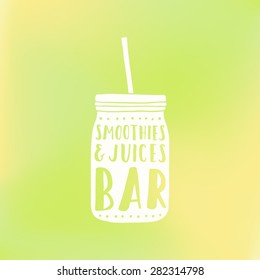 Smoothies and juices bar. Vector hand drawn jar