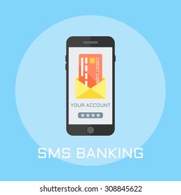 Sms Banking Flat Design Style Vector Illustration, Smartphone On The Screen Shows Envelope With Credit Card