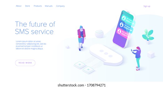 SMS or Messaging service concept in isometric vector illustration. Electronic messenger app for smartphone. Webmail or mobile application layout for website landing header.