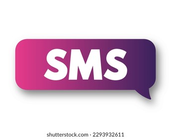 SMS (Servicio de mensajes cortos) - componente de servicio de mensajería de texto de la mayoría de los sistemas de teléfono, Internet y dispositivos móviles, fondo de concepto de texto