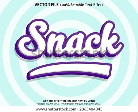 Snack 3d text effect and editable text effect