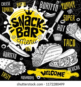 Snack Bar Cafe Restaurant Menu. Mexican, Taco, Burrito Fast Food Poster Cards For Bar Cafe. Design Template, Logo, Emblem, Sign, Crown, Welcome Vintage Hand Drawn Vector Illustrations.