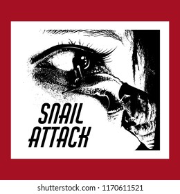 Snail attack. Vector hand drawn illustration of snail on the human face. Template for card, poster. banner, print for t-shirt, pin, badge, patch.