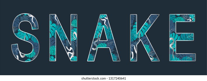 Snake lettering. Legend with snakes and tropical leaves