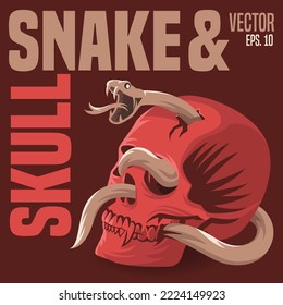 Snake and skull typographical vintage grunge style poster. Modern vector illustration.