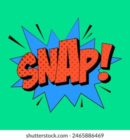 SNAP retro comic speech bubble in trendy pop art style. Bright cartoon message